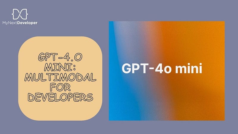 GPT-4o mini: Multimodal for Developers